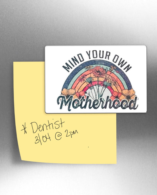 Motherhood magnet