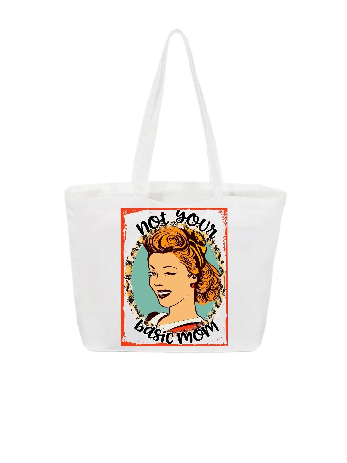 Not Your Basic Mom tote bag