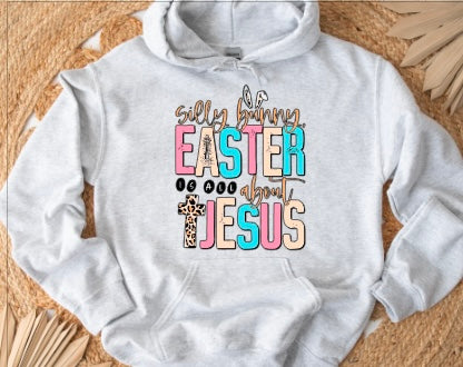 Easter is About Jesus hoodie